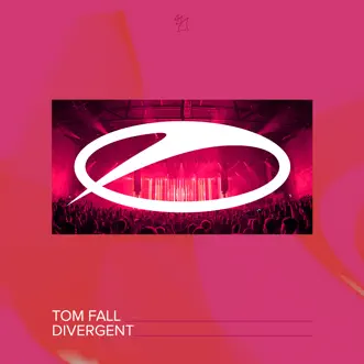 Divergent - Single by Tom Fall album reviews, ratings, credits