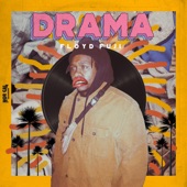 Floyd Fuji - Drama