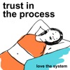 Trust in the Process - Single