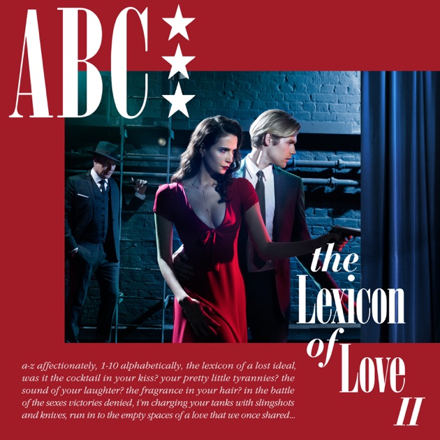 The Lexicon of Love - Album by ABC - Apple Music