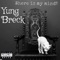 Where Is My Mind? - Yung Breck lyrics