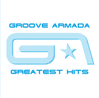 Groove Armada - Groove Armada Greatest Hits artwork