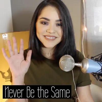 Never Be the Same (Acoustic) - Single - Alyssa Bernal