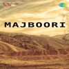 Majboori (Chhoti Bahen)