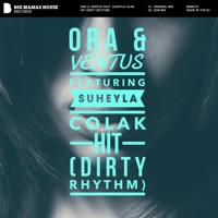Hit (Dirty Rhythm) [feat. Suheyla Colak] - Single - Ora And Ventus