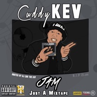 JAM (Just a Mixtape) - Cuddy KEV