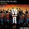 Kecak (The Calling) - Single