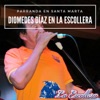 Parranda en Santa Marta: Diomedes Díaz en la Escollera (En Vivo)