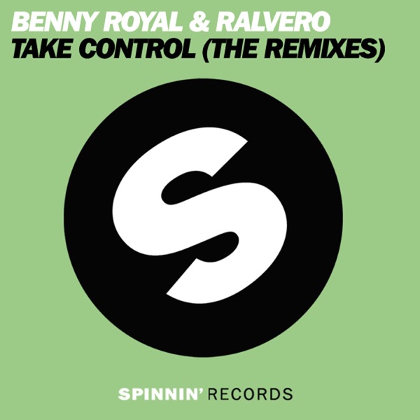 Take Control (The Remixes)