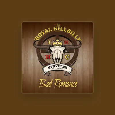 Listen to The Royal Hillbilly Club, watch music videos, read bio, see tour dates & more!