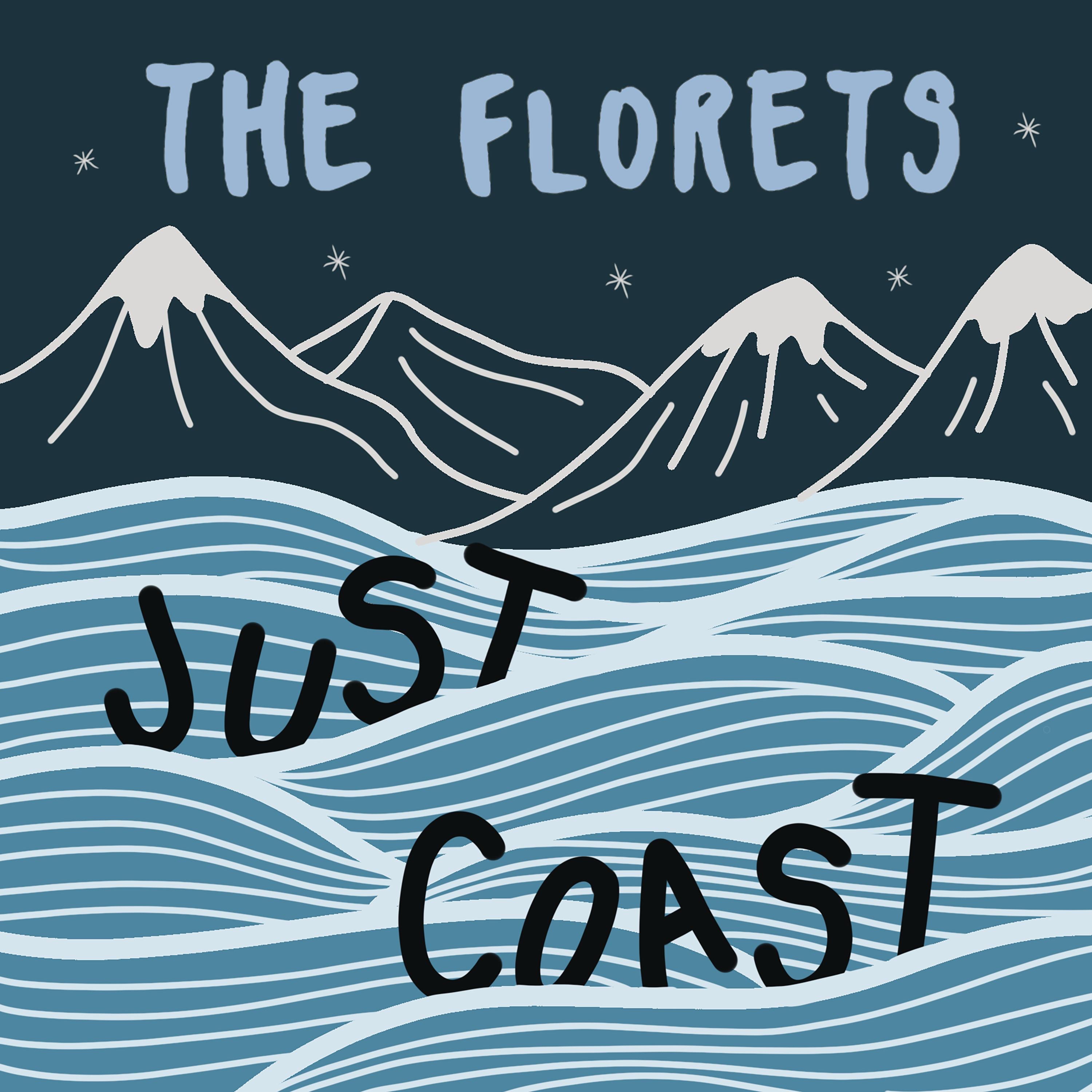 Just Coast - Single
