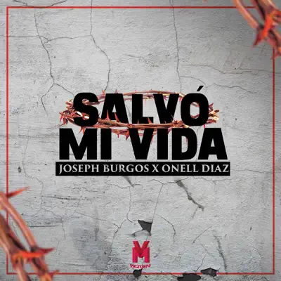 Salvo Mi Vida - Single - Onell Diaz