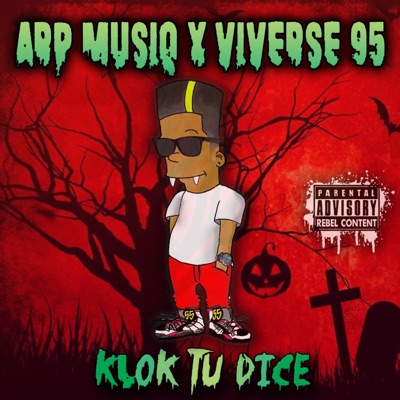Klok Tu Dice (feat. Viverse 95) - Single