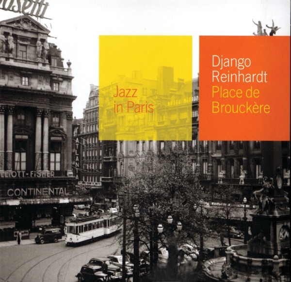 Jazz In Paris: Place de Brouckère