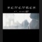 Remember (feat. Eyez97) - Ryno Burry lyrics