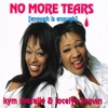 Kym Mazelle And Jocelyn Brown - No More Tears (Enough Is Enough)