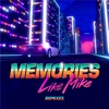 Memories (Remixes) - Single, 2018