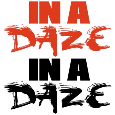 In a Daze (feat. Hbk, Dusty Mcfly, Earlly Mac, Big Quis, Shorty Da Prince, Say It Ain't Tone, Clay & Young Roc) - Single