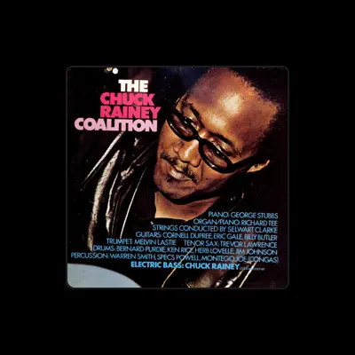 Listen to The Chuck Rainey Coalition, watch music videos, read bio, see tour dates & more!