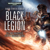 Black Legion: Black Legion: Warhammer 40,000, Book 2 (Unabridged) - Aaron Dembski-Bowden