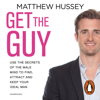 Get the Guy - Matthew Hussey