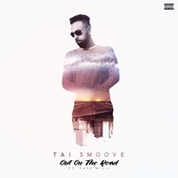 Out on the Road (feat. Haze Milli) - Single - Tai Smoove