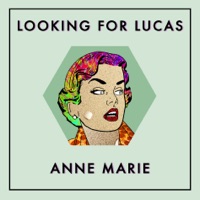 Album cover for Anne Marie by Looking for Lucas