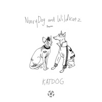 Katdog - Single - Nurrydog & Wildkatz