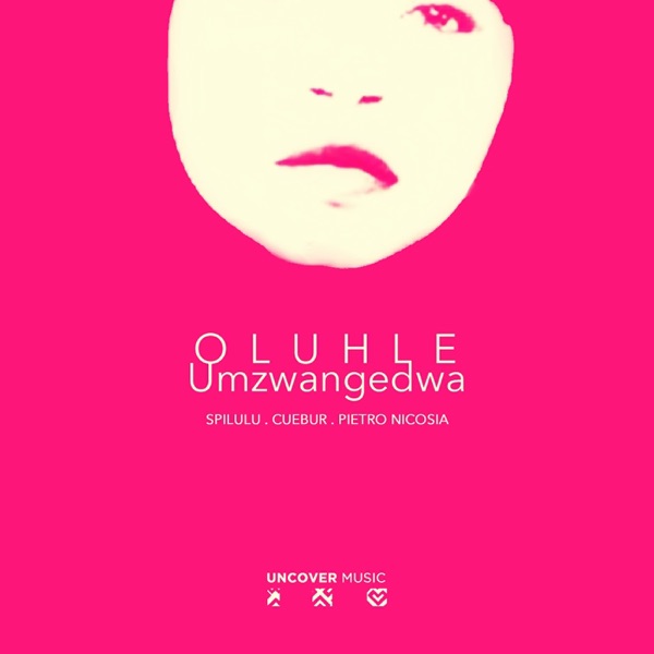Umzwangedwa - Single