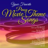 Your Favorite Pinoy Movie Theme Songs artwork
