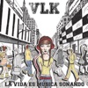 VLK - En Voz Alta