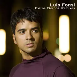 Éxitos Eternos: Remixes - EP - Luis Fonsi