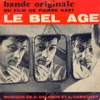 Le bel âge (Bande originale du film de Pierre Kast) - EP