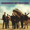 The Downbeat Detonators - Before the Break of Day