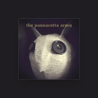 Listen to The Pannacotta Army, watch music videos, read bio, see tour dates & more!