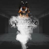 ReSmoke (feat. Demrick) - Single - Andre Graves