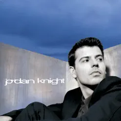 Jordan Knight - Jordan Knight