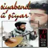 Siyabend - Lî Dinê