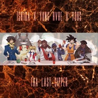 Tha Last Sipper (feat. YUNG RVRE) - Single - Ish1da