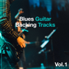 Blues Guitar Backing Tracks, Vol. 1 - Tom Bailey Backing Tracks & Blues Guitar Backing Tracks