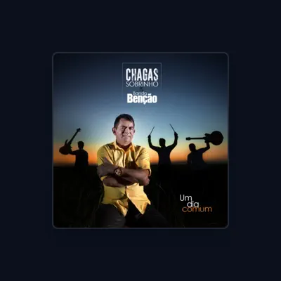 Listen to Chagas Sobrinho e Banda Bênção, watch music videos, read bio, see tour dates & more!
