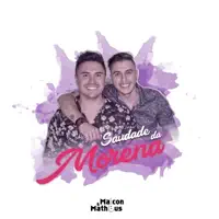 Saudade da Morena — Maicon e Matheus