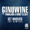 Get Involved (feat. Timbaland & Missy Elliott) [The Remixes] - Single
