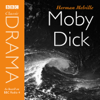 Moby Dick (Classic Drama) - Herman Melville