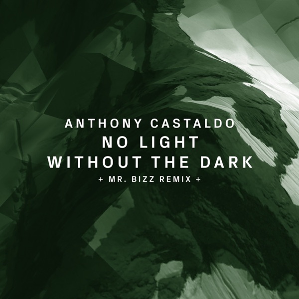 No Light Without the Dark - Single