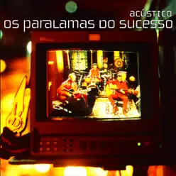 Acústico (Live) [2013 Remaster] - Os Paralamas do Sucesso