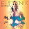 Phoenix - Olivia Holt lyrics