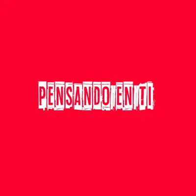 Pensando en Ti - Single - Lian