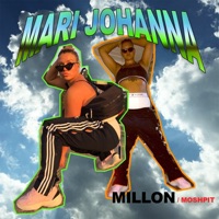 Millon x Moshpit - Single - Mari Johanna