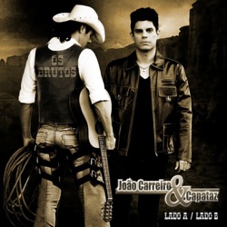 João Carreiro e Capataz - Volta pro Meu Coração
